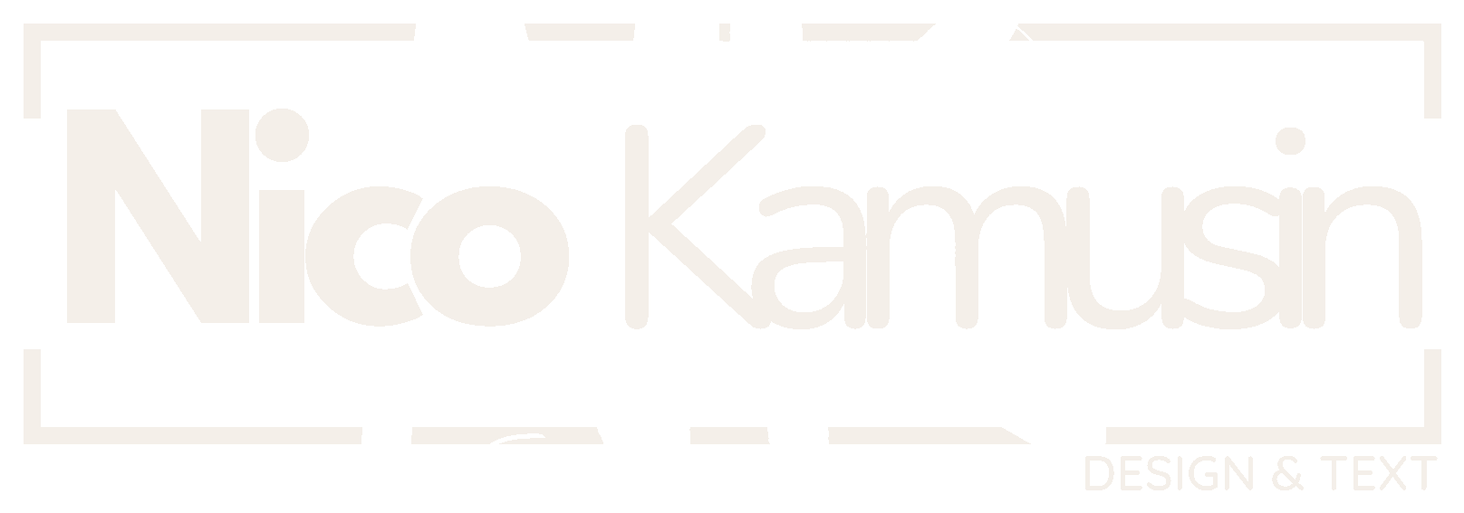 Nico Kamusin — Design & Text